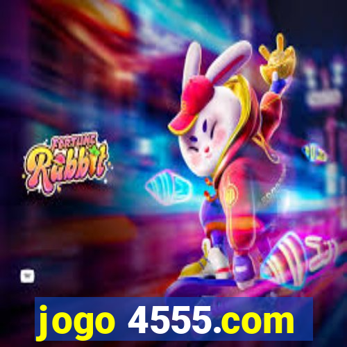 jogo 4555.com